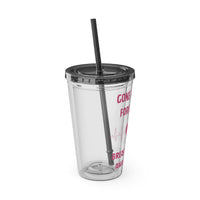 "Gone But Not Forgotten" 16oz Tumbler with Straw Cup