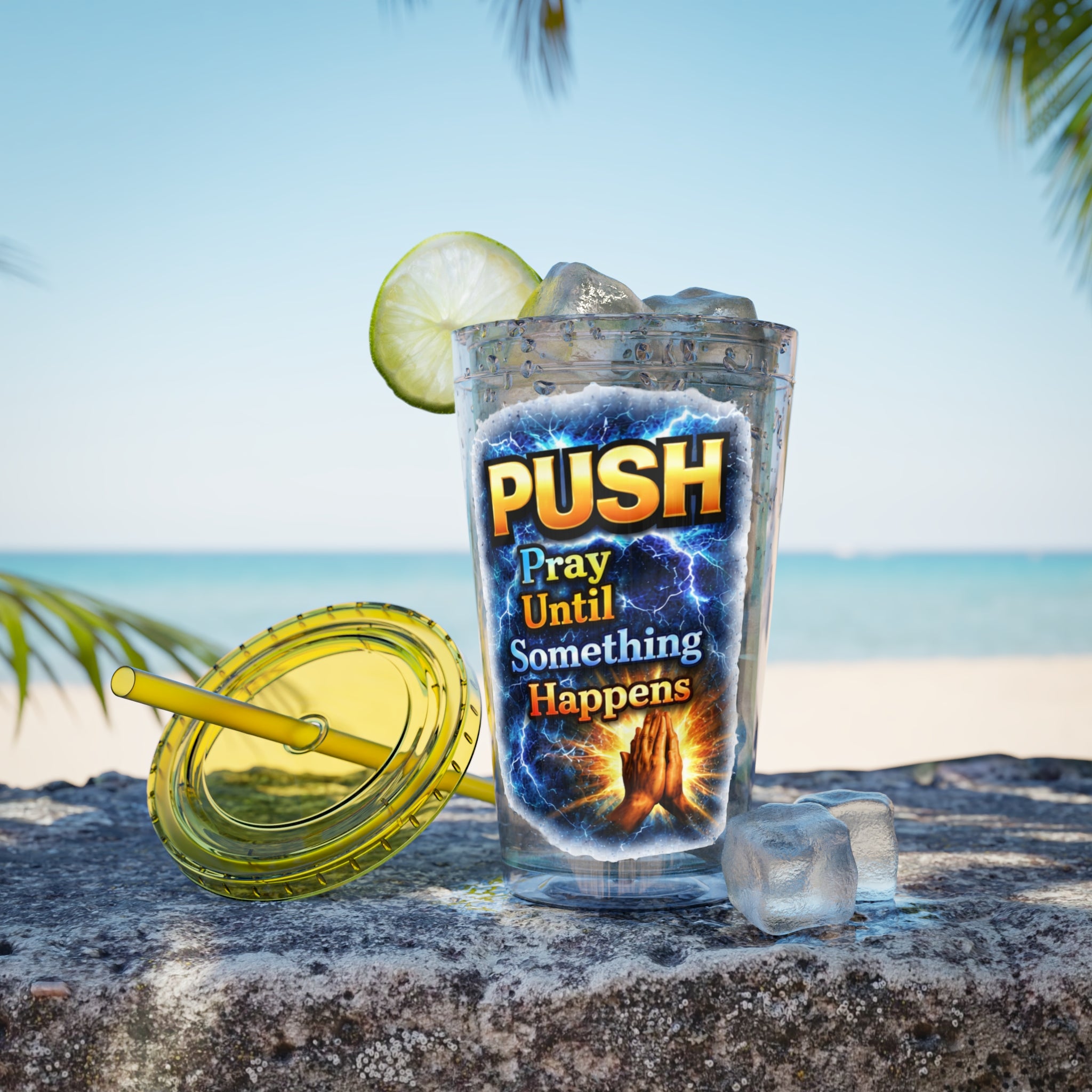 Push Pray Until Something Happens 16ozTumbler — Hands