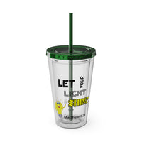 Let Your Light Shine 16oz Tumbler With Straw