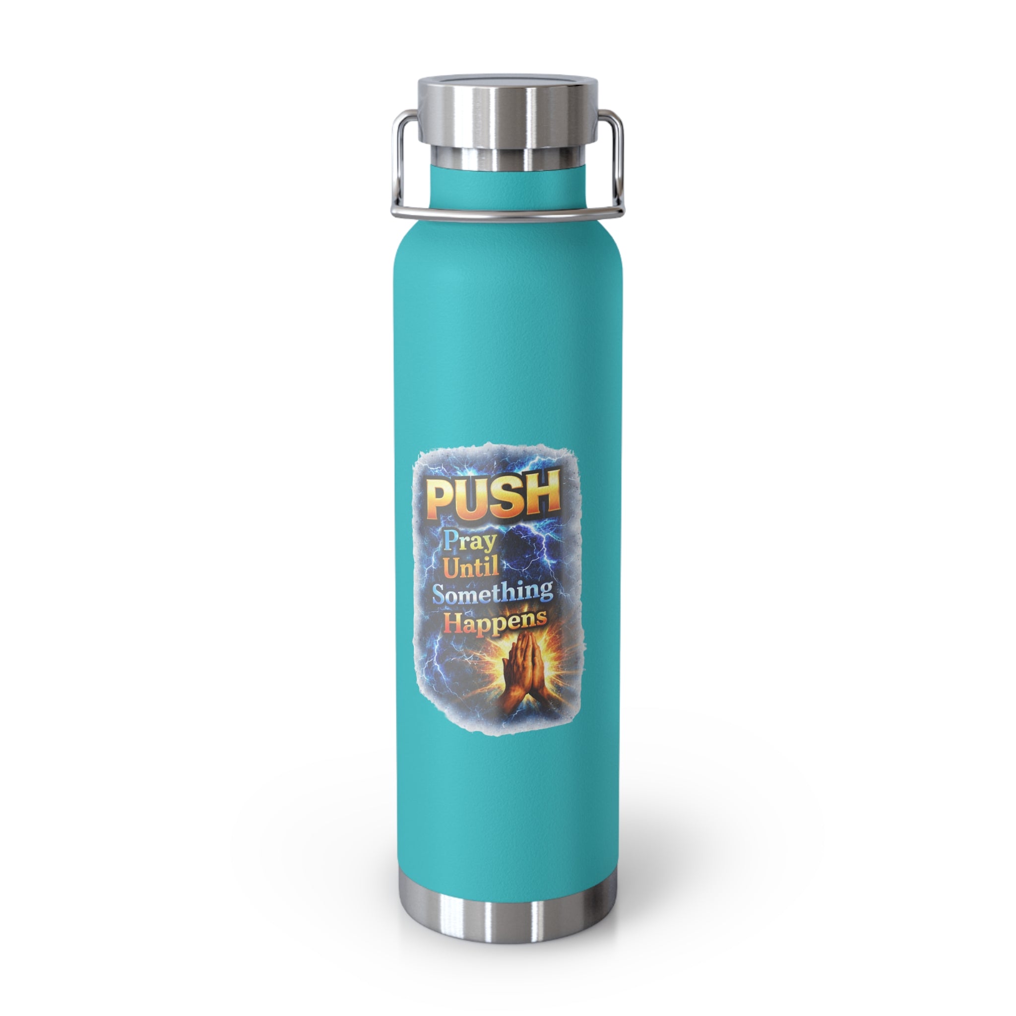 “Push: Pray Until Something Happens” 22oz Insulated Water Bottle - Hands