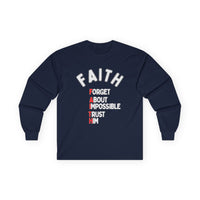 Faith Long-Sleeve Cotton Tee – Forget About Impossible, Trust Him