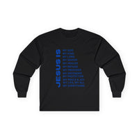 Christian JESUS IS Long Sleeve - Blue
