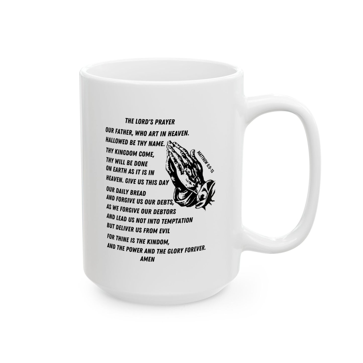 The Lord's Prayer White Coffee Mug (11oz/15oz)