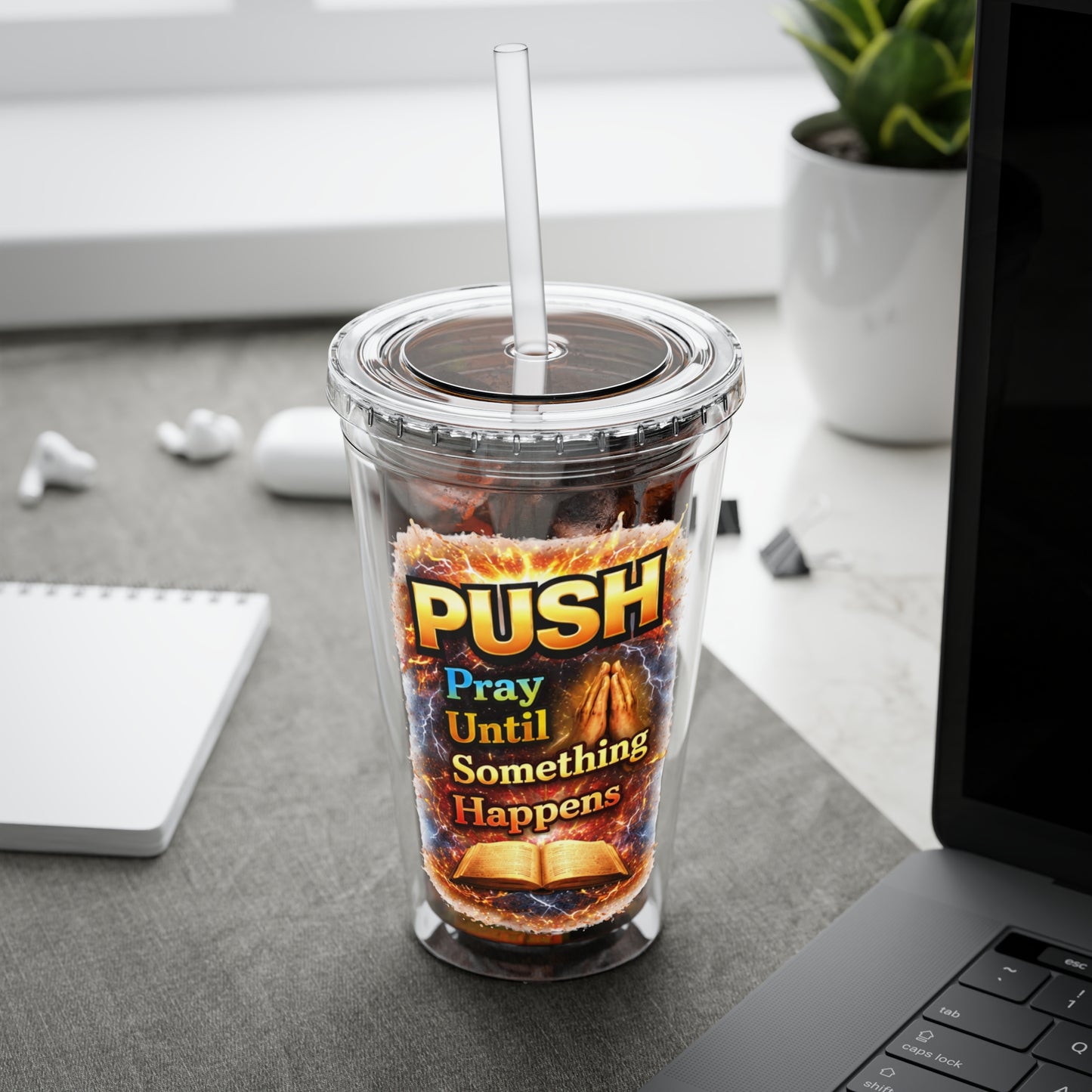 Push Pray Until Something Happens 16oz Tumbler — Bible