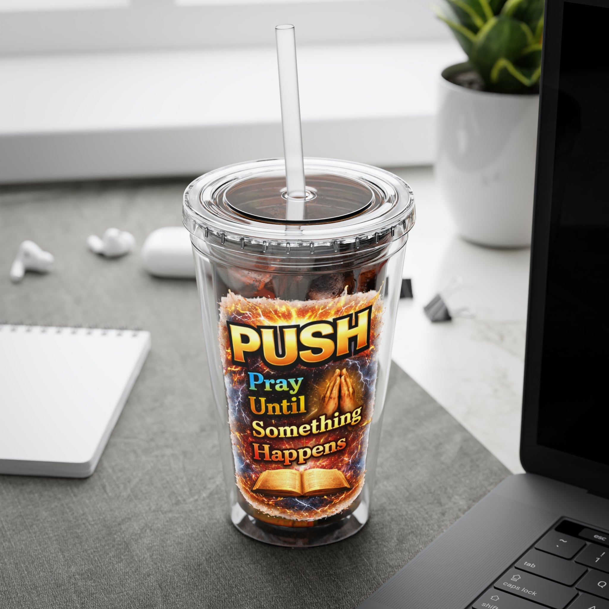 Push Pray Until Something Happens 16oz Tumbler — Bible