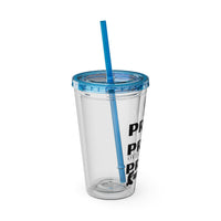 Pray On It 16oz Tumbler with Straw