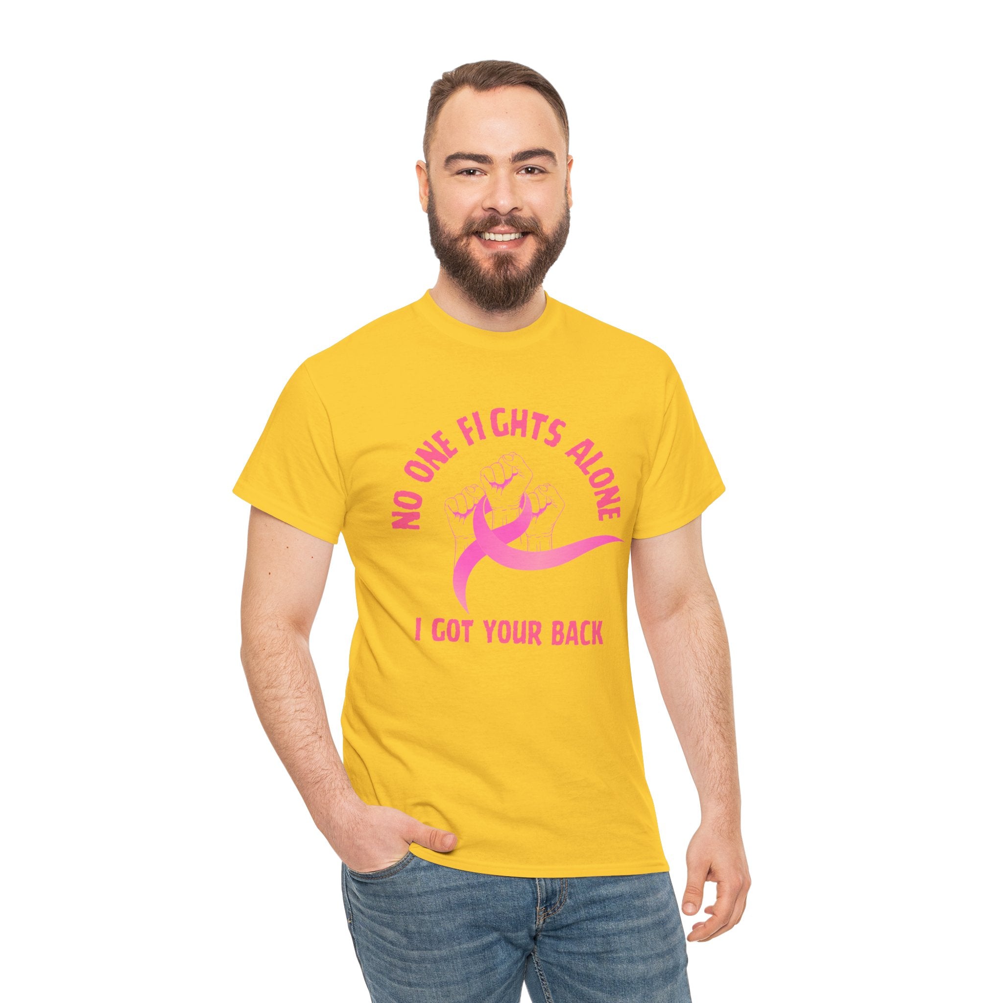 No One Fights Alone - I Got Your Back Pink Ribbon T-Shirt