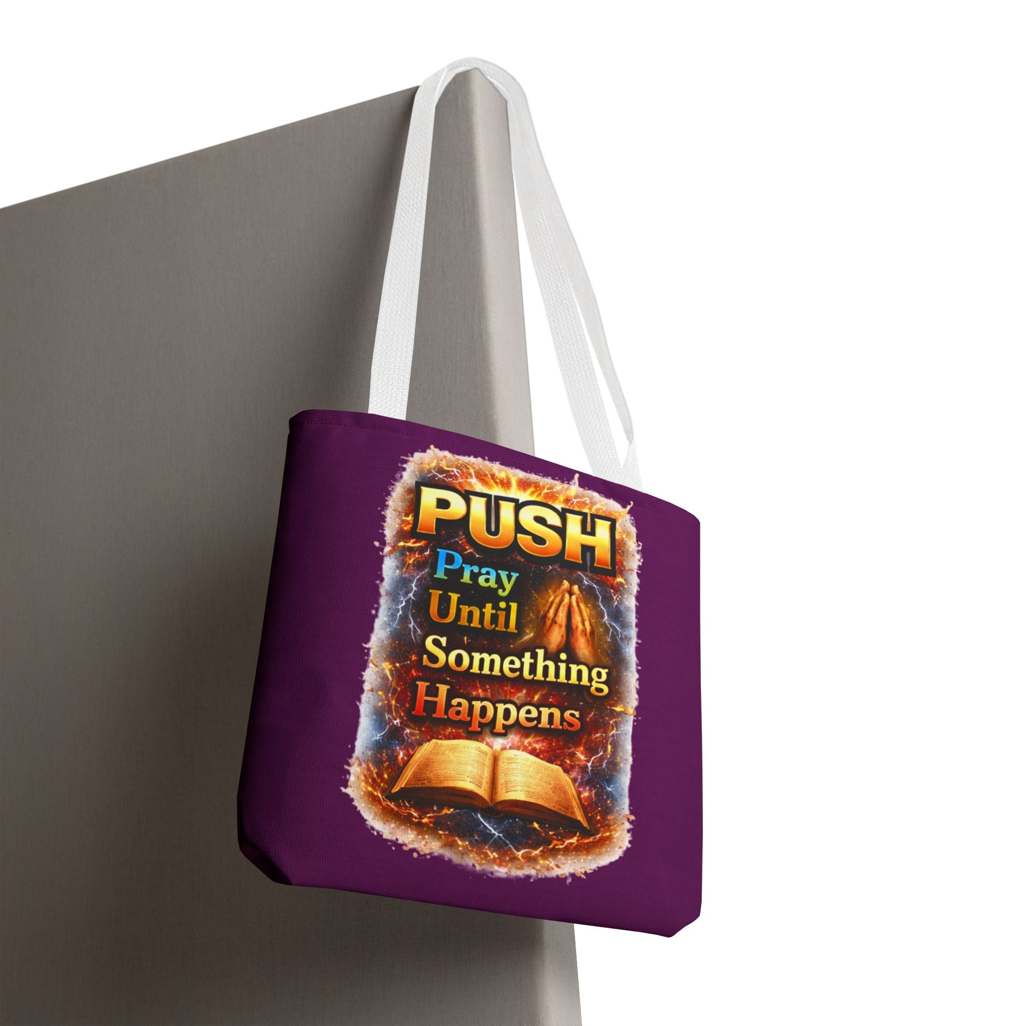 Push Pray Until Something Happens Purple Tote Bag - Bible