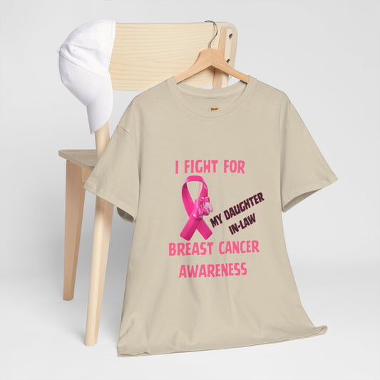I Fight For My Daughter In-Law Pink Ribbon Tee