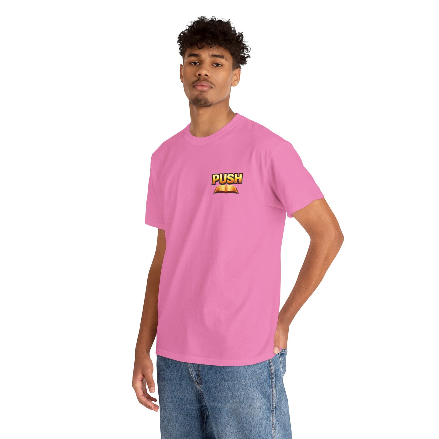PUSH: Pray Until Something Happens Front/Back Tee - Bible