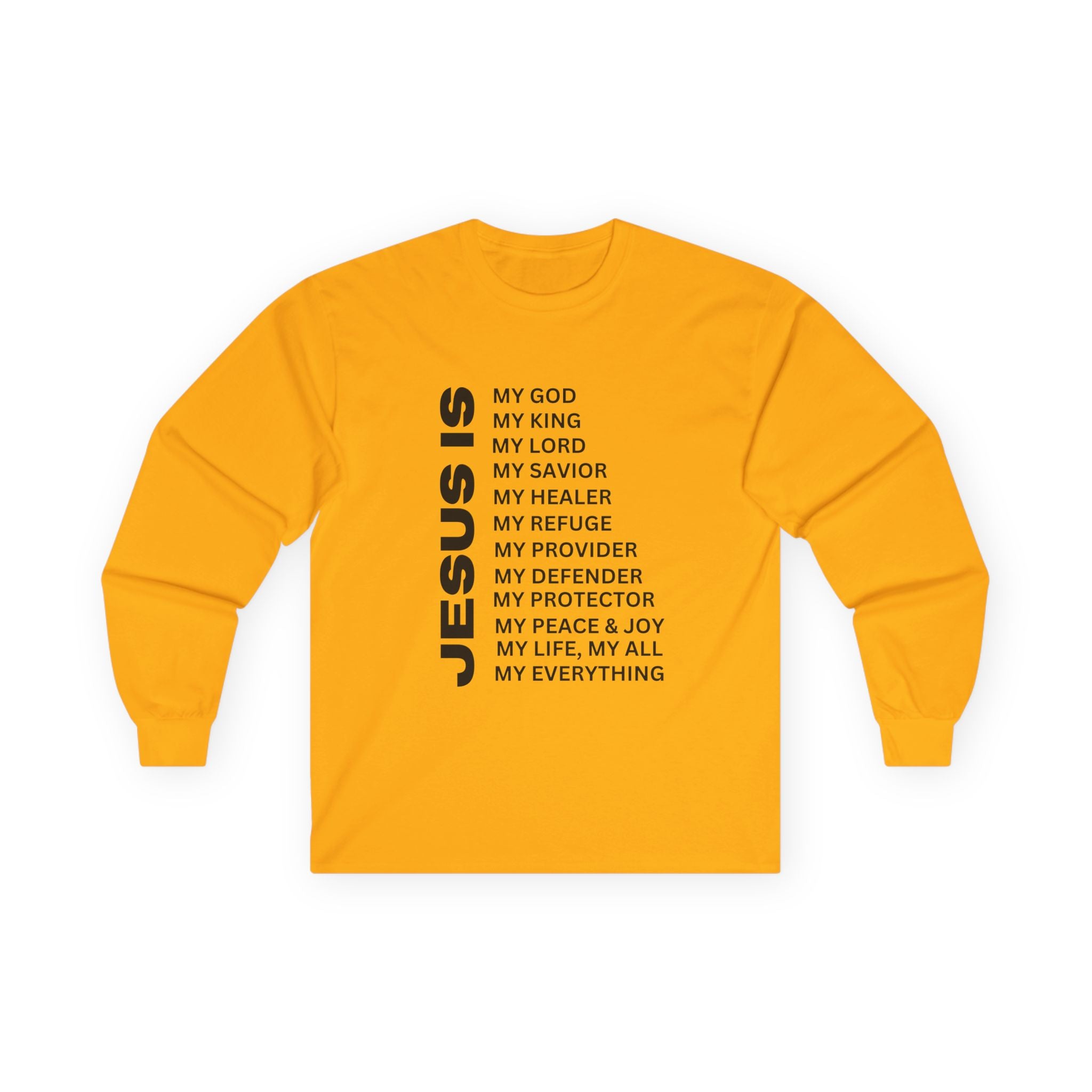 Christian JESUS IS Long Sleeve - Black
