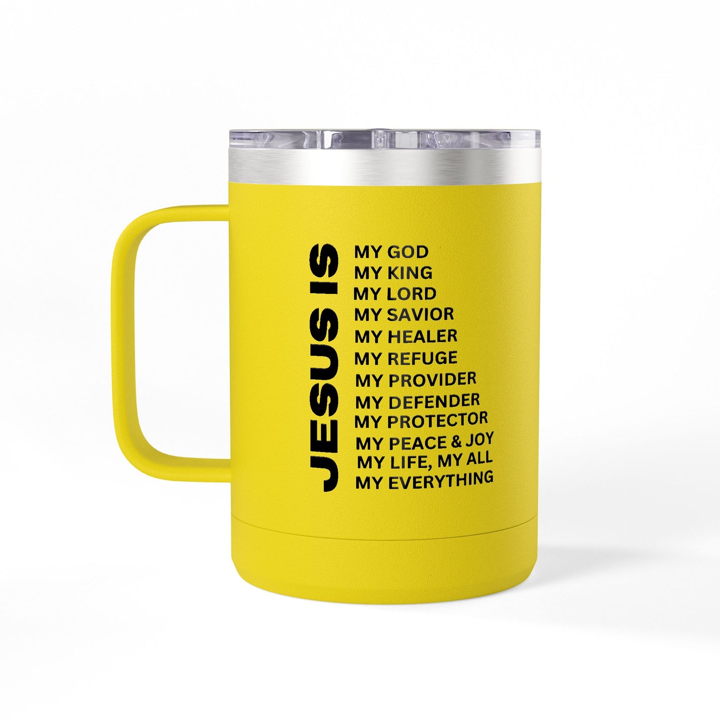 Christian Jesus Is 15oz Tumbler - Black