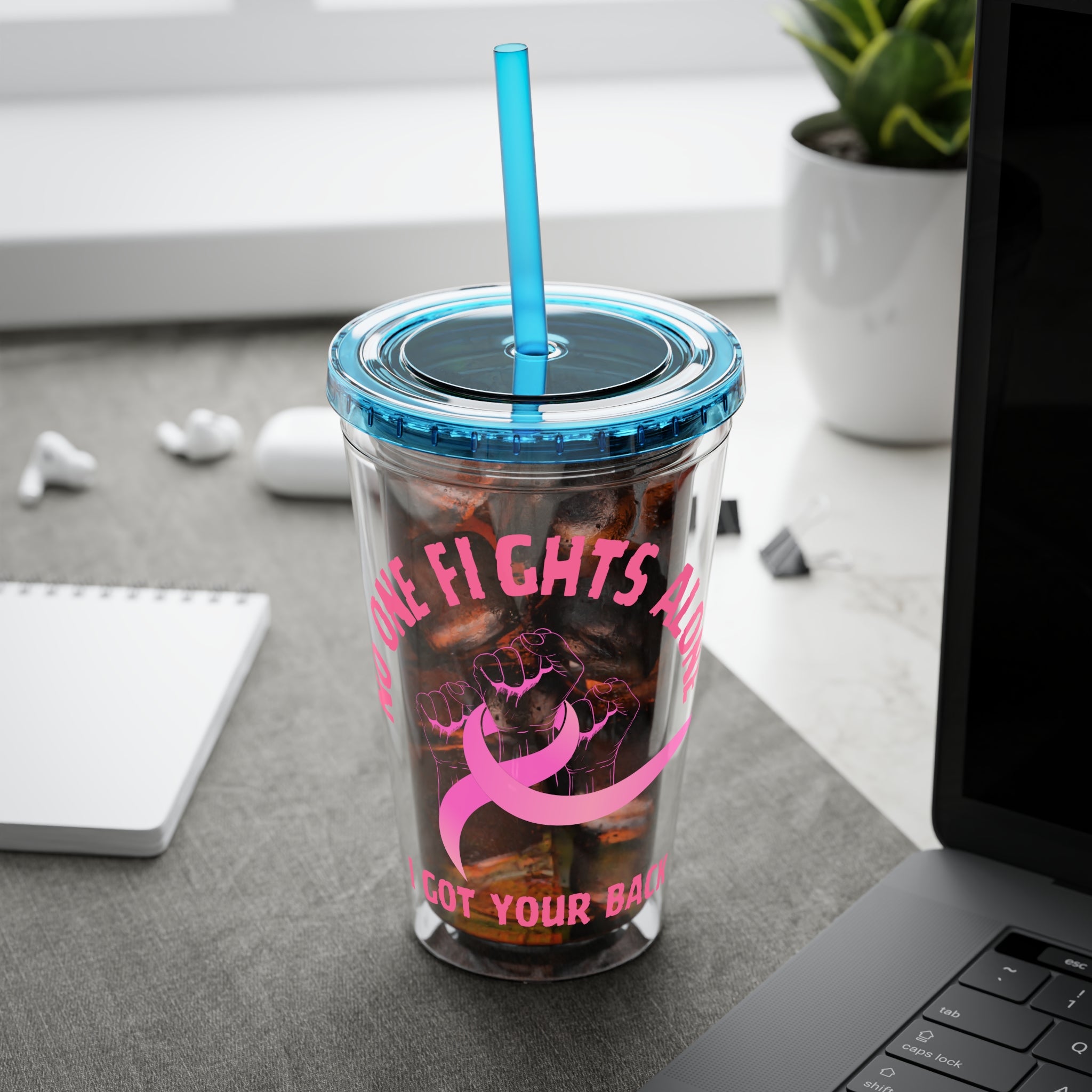"No One Fights Alone" 16oz Tumbler with Straw
