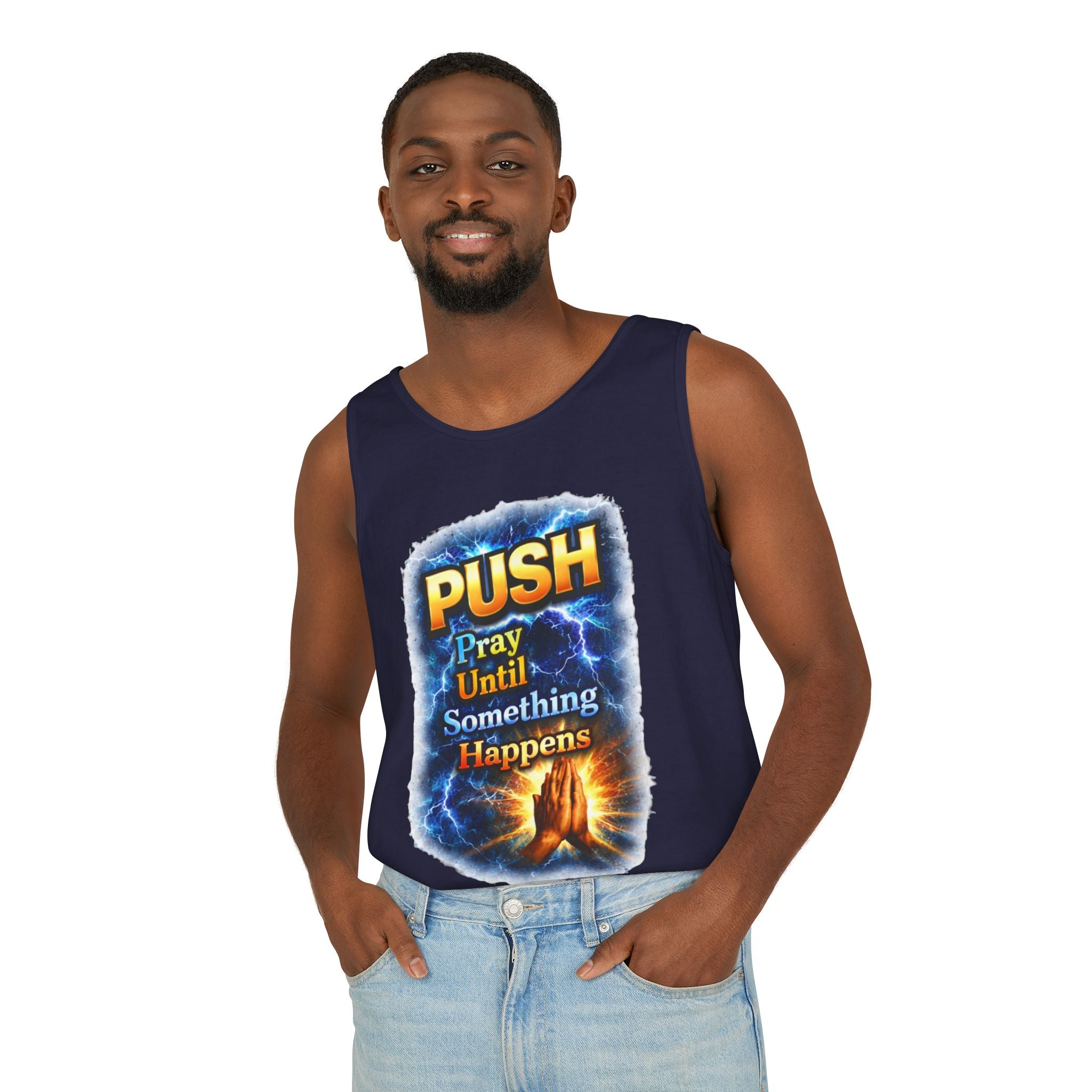 Push: Pray Until Something Happens Tank - Hands