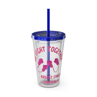 "We Fight Together" 16oz Tumbler with Straw Cup