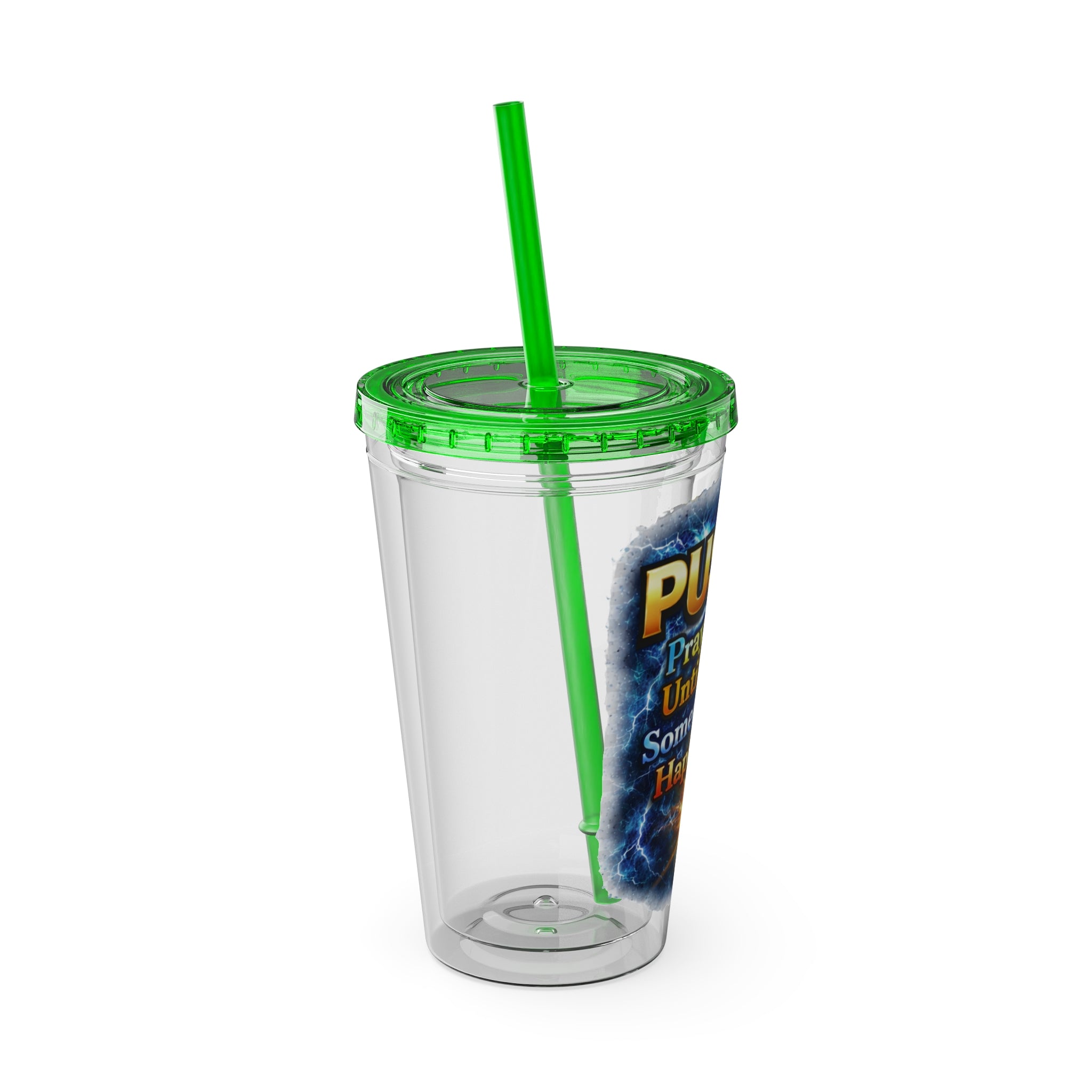 Push Pray Until Something Happens 16ozTumbler — Hands