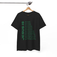 Christian JESUS IS T-shirt - Green