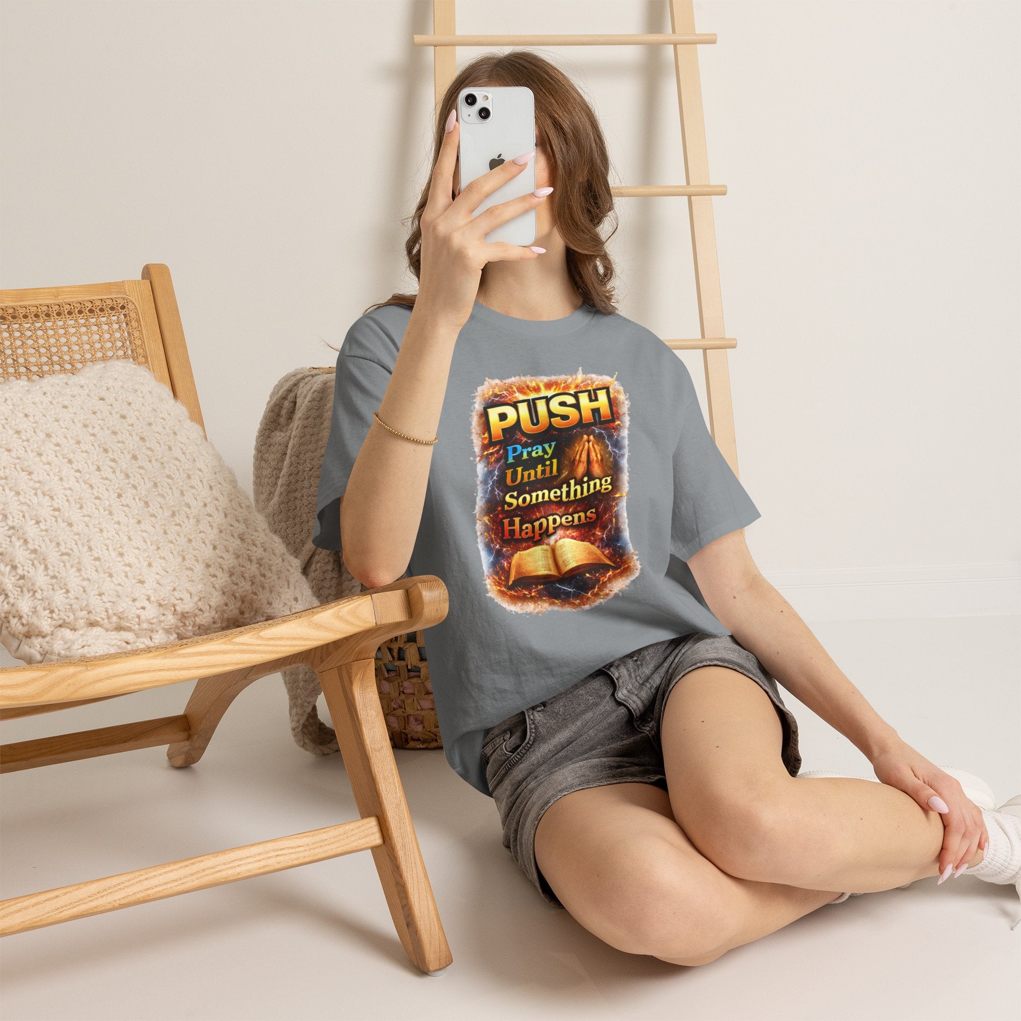 Push: Pray Until Something Happens T-Shirt — Bible 1