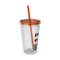 Pray On It 16oz Tumbler with Straw