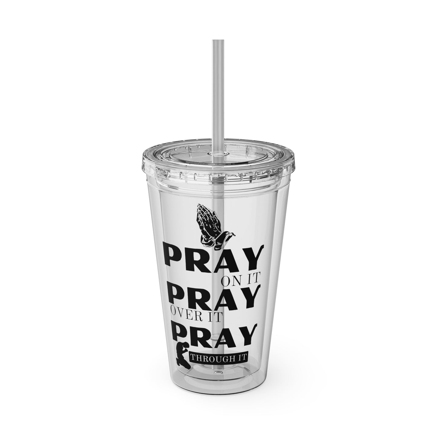 Pray On It 16oz Tumbler with Straw