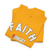 Faith T-Shirt – "Forget About Impossible, Trust Him" light