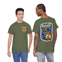 PUSH: Pray Until Something Happens Front/Back Tee - Hands