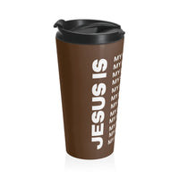 Christian JESUS IS Brown Stainless Steel Travel Mug - White