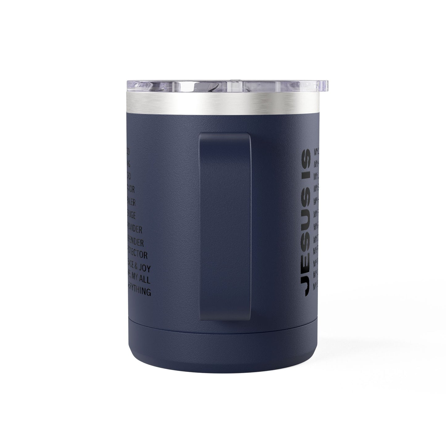 Christian Jesus Is 15oz Tumbler - Black