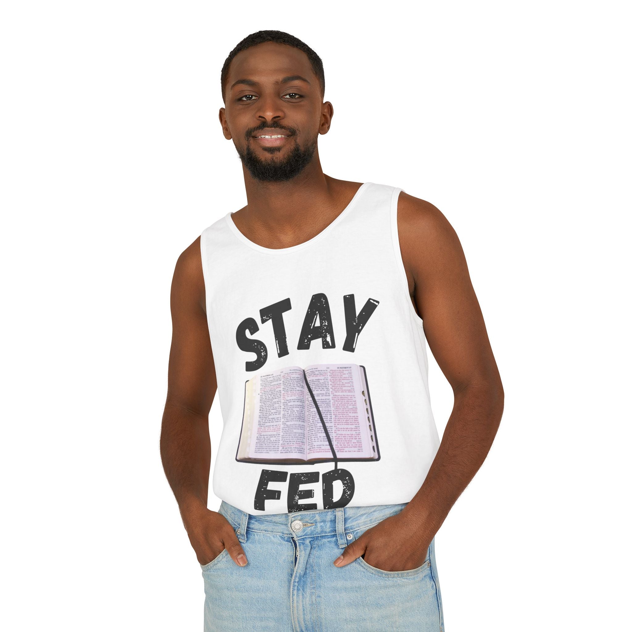 Stay Fed Tank Top