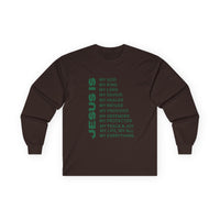 Christian JESUS IS Long Sleeve - Green