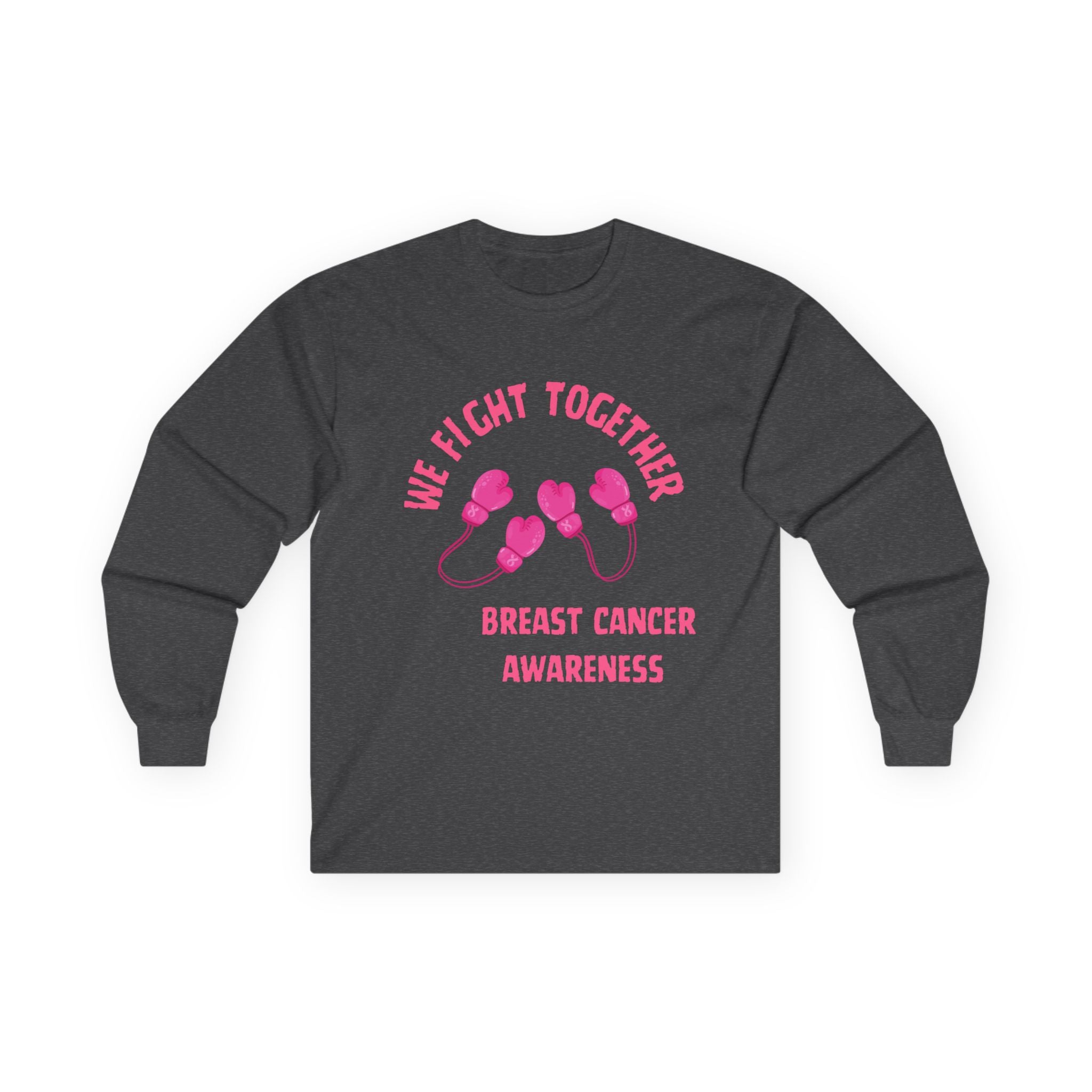 Breast Cancer Awareness Long Sleeve Tee — "We Fight Together" Pink Gloves