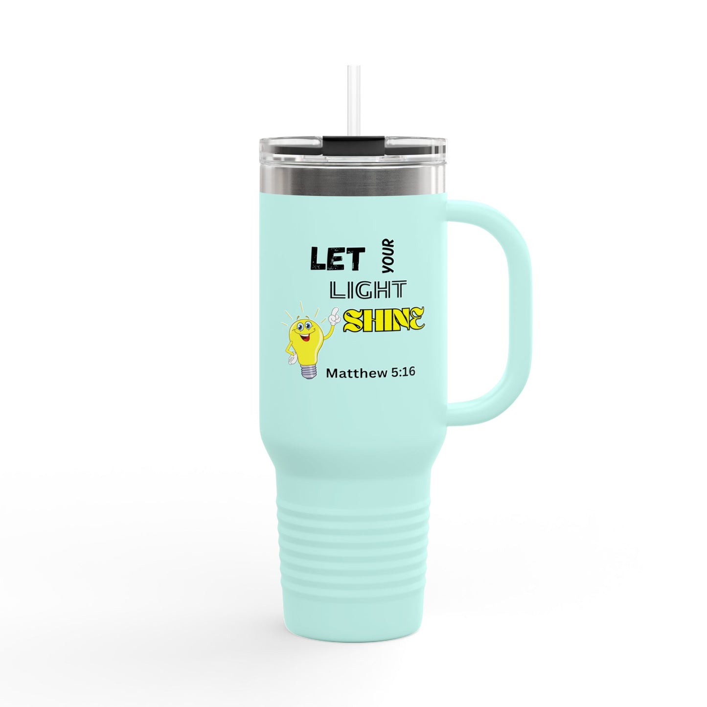 Let Your Light Shine 40oz Insulated Travel Mug — Matthew 5:16