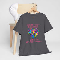 Cancer Doesn't Discriminate Support Tee
