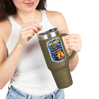 “Push Pray Until Something Happens” 40oz - Insulated Travel Mug - Hands