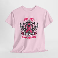 Fight Like a Warrior, Survive Like a Champion Breast Cancer Awareness T-Shirt