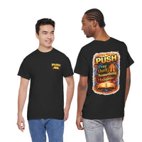 PUSH: Pray Until Something Happens Front/Back Tee - Bible