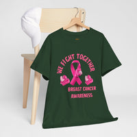 We Fight Together Breast Cancer Awareness Tee