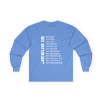 Christian JESUS IS Long Sleeve - White