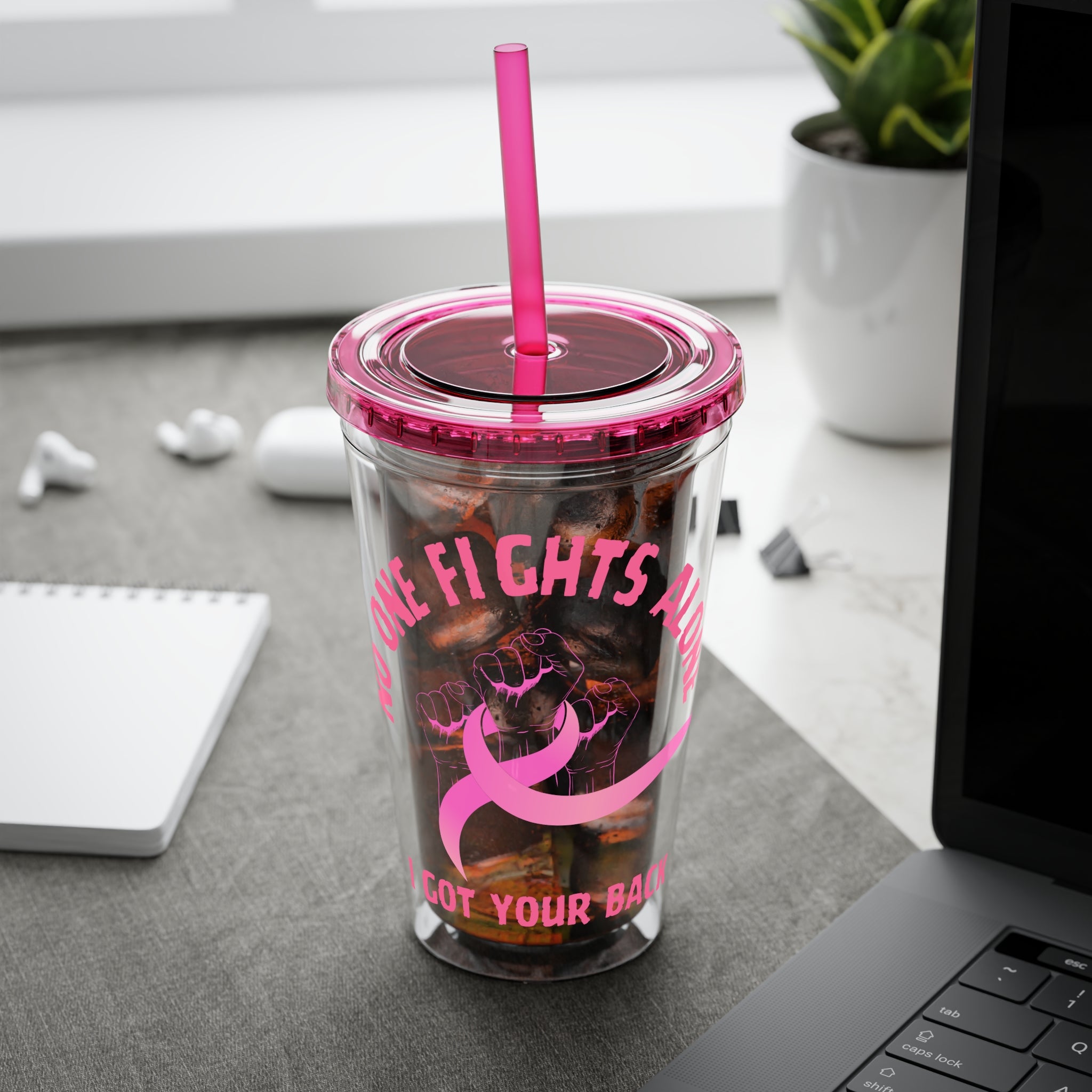"No One Fights Alone" 16oz Tumbler with Straw