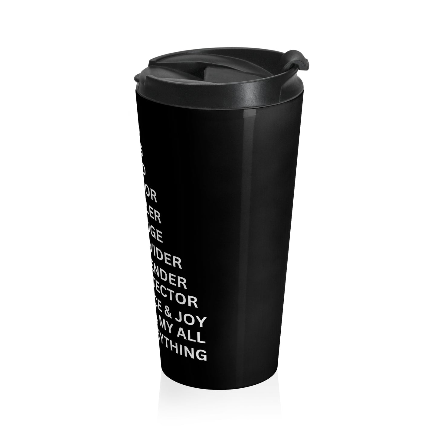 Christian JESUS IS Black Stainless Steel Travel Mug - White