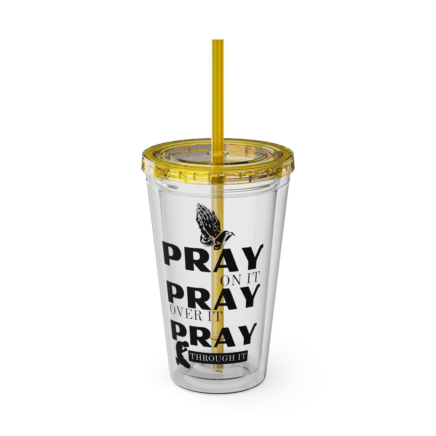 Pray On It 16oz Tumbler with Straw