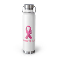 "Stay in the Fight" Breast Cancer Awareness 22oz Insulated Water Bottle