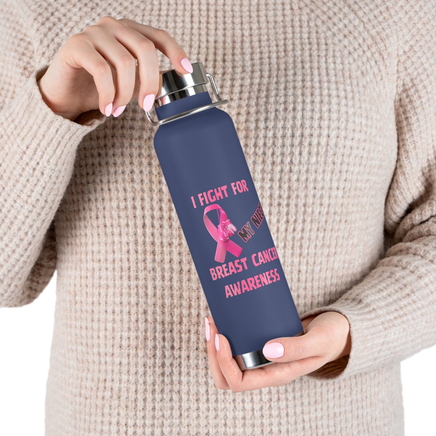 I Fight For My Niece 22oz Insulated Water Bottle