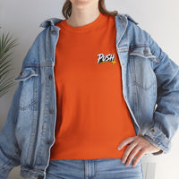 Push Pray Until Something Happens Front/Back Tee