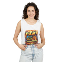 Push: Pray Until Something Happens Tank - Bible