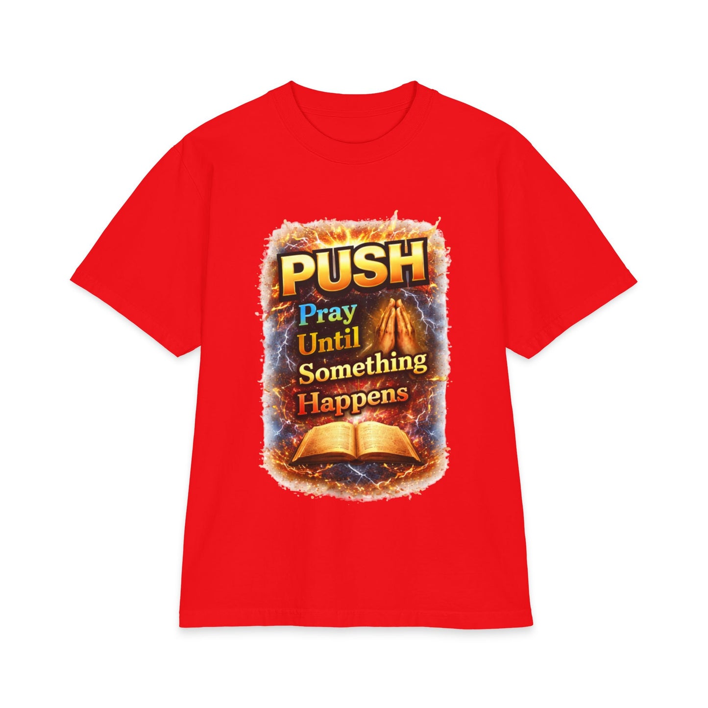 Push Pray Until Something Happens T‑Shirt - Bible — 7X only