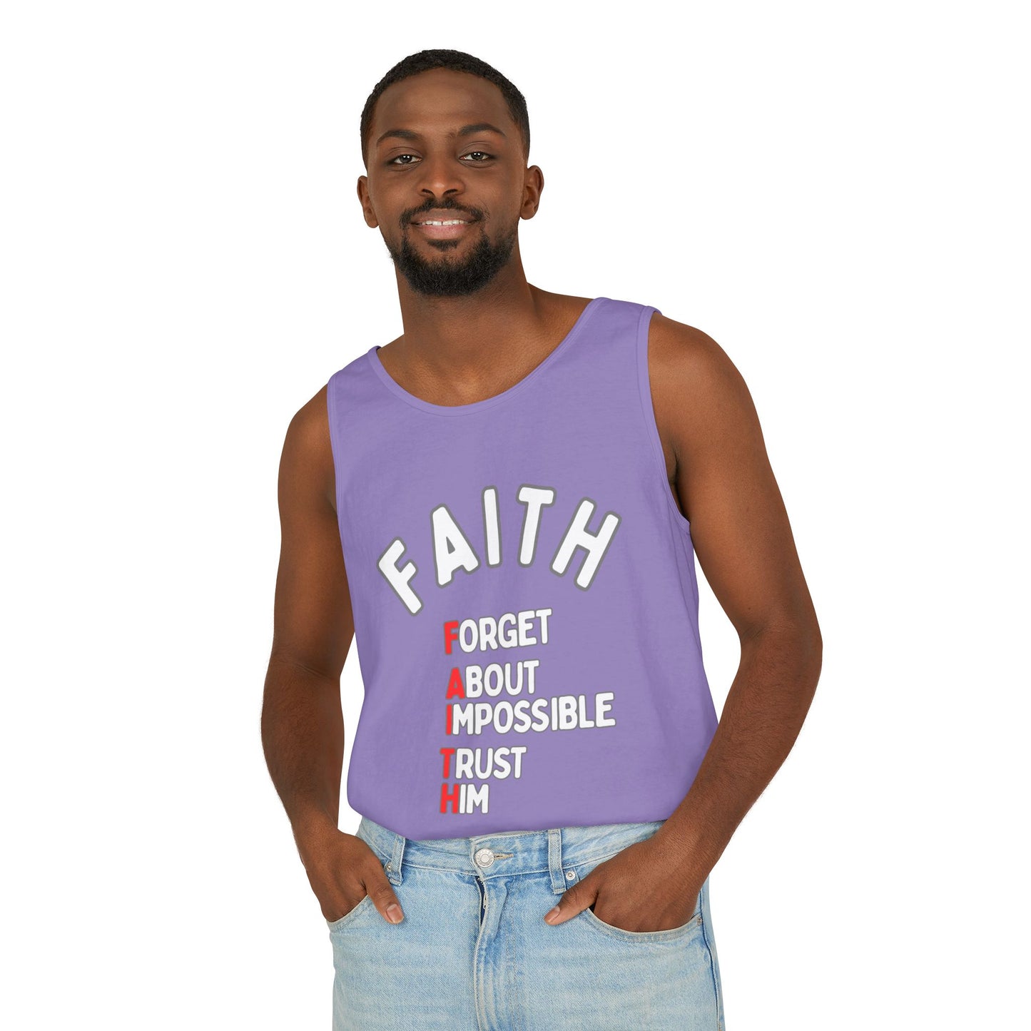 Faith Tank Top — "Forget About Impossible, Trust Him"