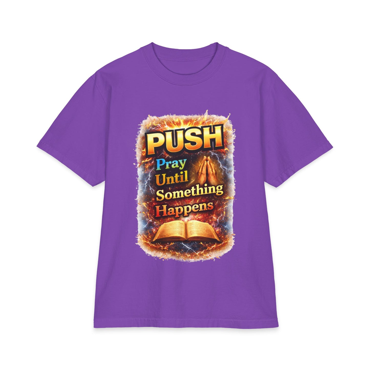 Push Pray Until Something Happens T‑Shirt - Bible — 7X only