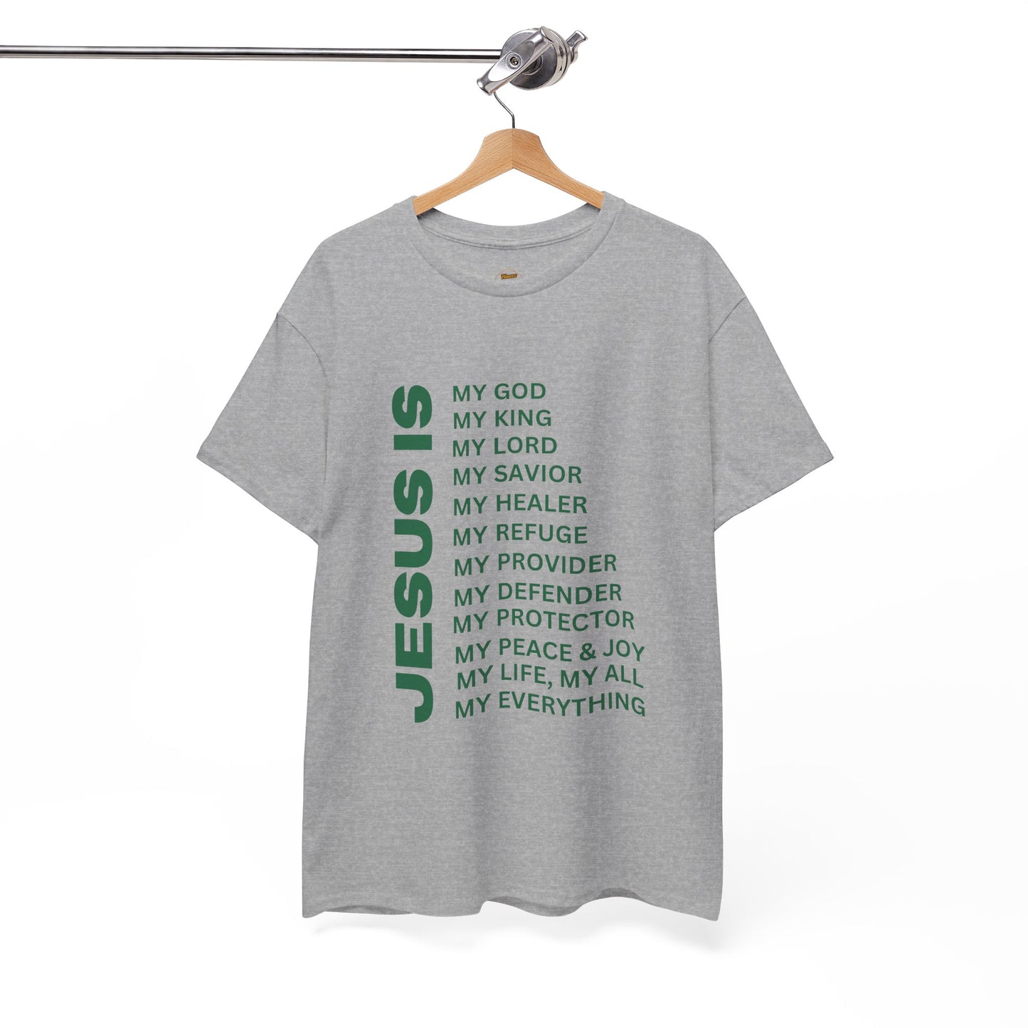 Christian JESUS IS T-shirt - Green