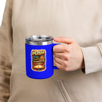 "Push: Pray Until Something Happens" 15oz Tumbler - Bible
